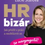 Obálka knihy HR bizár – To nevymyslíš! od Lucie Štáfové, zdroj Nakladatelství Grada