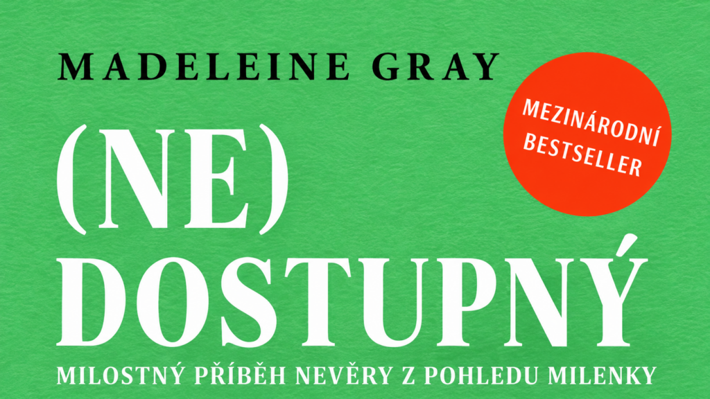 (Ne)dostupný od Madeleine Gray – široký výřez obálky s celým názvem